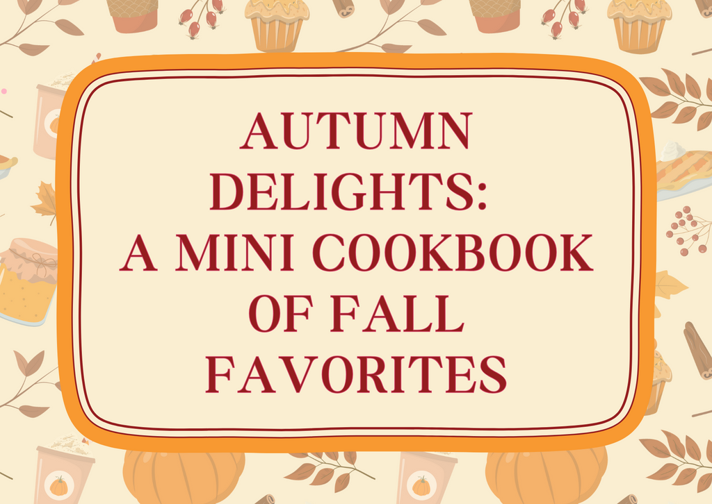 Autumn Delights: A Mini Cookbook of Fall Favorites, digital download, printable cookbook, fall recipes