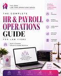 The Complete HR & Payroll Operations Guide for Law Firms